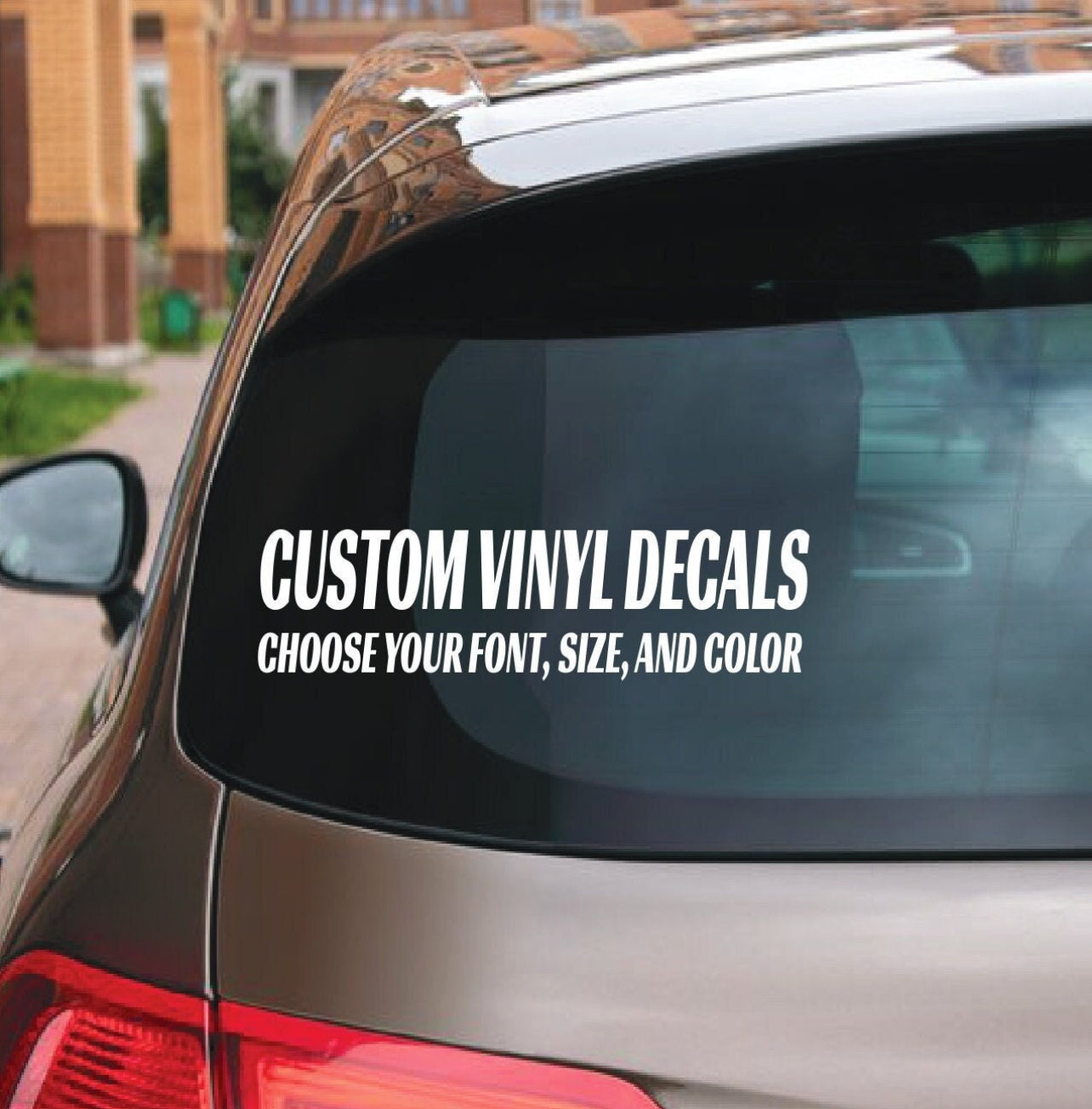 Custom Vinyl Decal