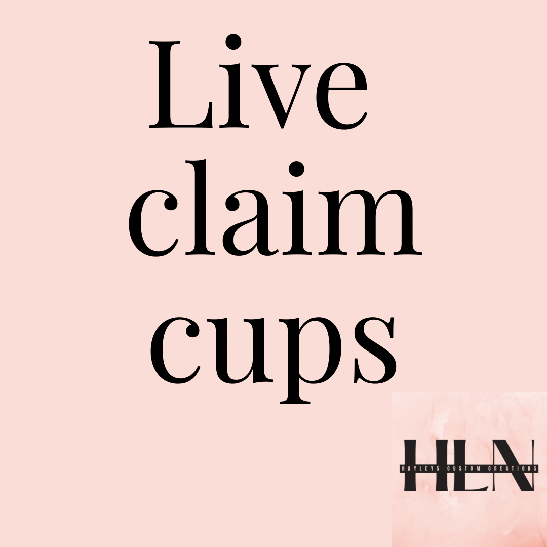 Live Claim Cups